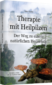 Therapie mit Heilpilze (Buch) Mykotherapie für Mensch & Tier. Der Weg zu einem natürlichen Heilerfolg